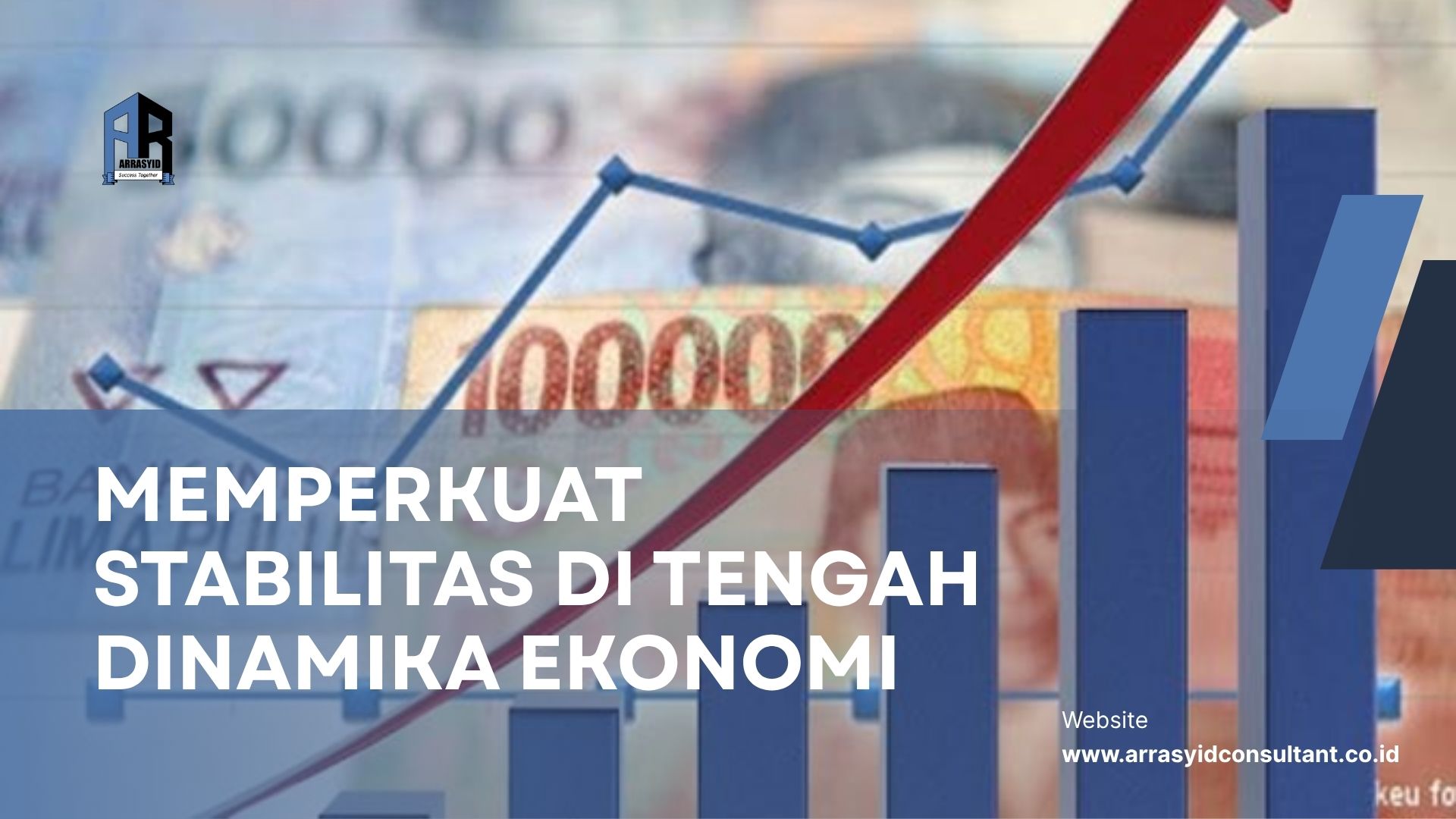Memperkuat Stabilitas di Tengah Dinamika Ekonomi